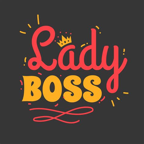 Lady Boss Typography 217931 Vector Art At Vecteezy