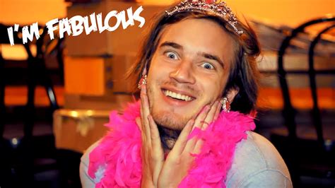 It's not called being gay, it's called being fabulous - Pewdiepie fan club Photo (36410364) - Fanpop