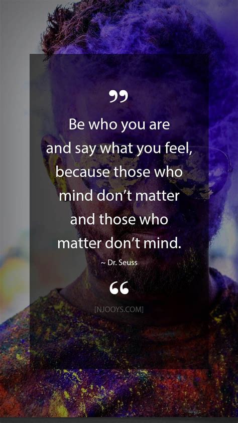 Dr Seuss Quotes Be Who You Are And Say What You Feel