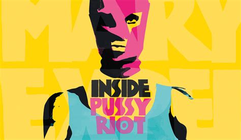 Inside Pussy Riot The Immersive Theatrical Performance That You Must See See Tickets Blog