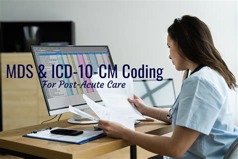 Mds And Coding In Post Acute Hometown Health University
