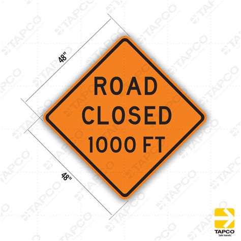 One Lane Road 1000 Ft Sign W20 4 Orange Construction Signs Tapco