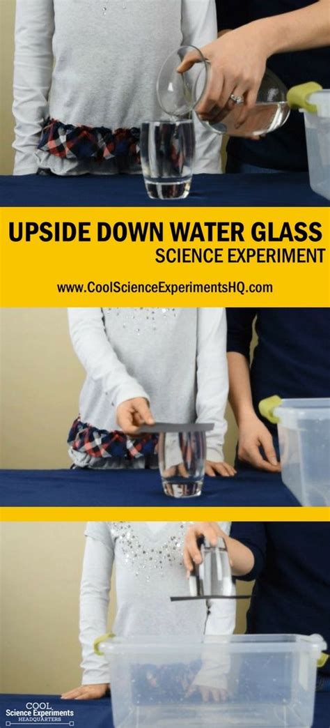 Upside Down Glass Of Water Science Experiment Water Science