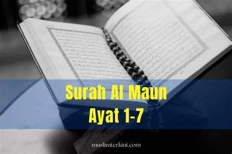 Surah Al Maun Ayat Dan Artinya Lengkap Dengan Tulisan Arab Dan