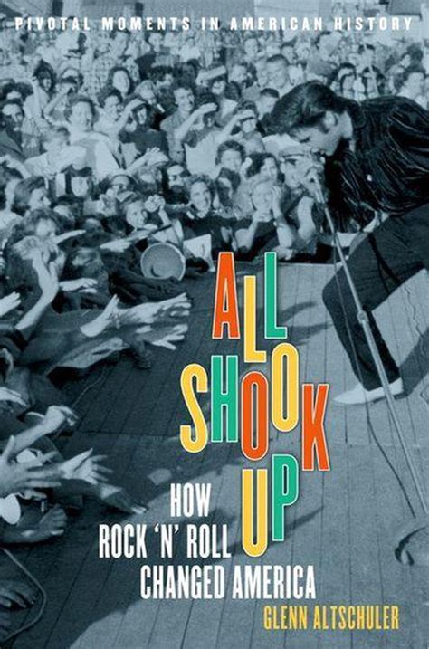 Pivotal Moments In American History All Shook Up Ebook Glenn C