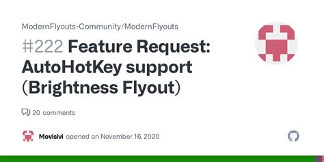 Feature Request Autohotkey Support Brightness Flyout · Issue 222