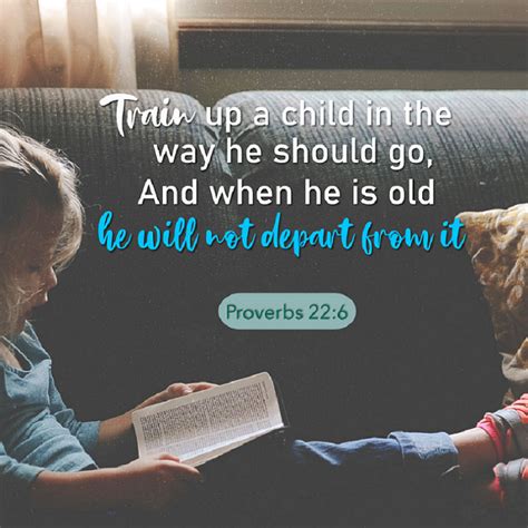 The Living — Proverbs 226 Nkjv Train Up A Child In The Way
