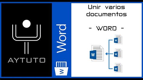 Unir Varios Documentos De Word En Un único Documento Fusionar