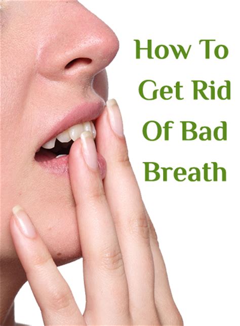how to get rid of bad breath ⋆ bestnaturaltips
