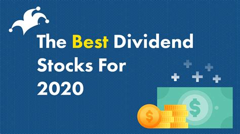 The Best Dividend Stocks For 2020 The Motley Fool