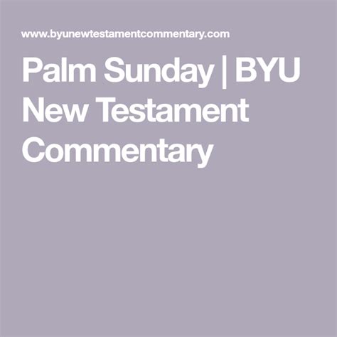 Palm Sunday Byu New Testament Commentary Palm Sunday Jesus