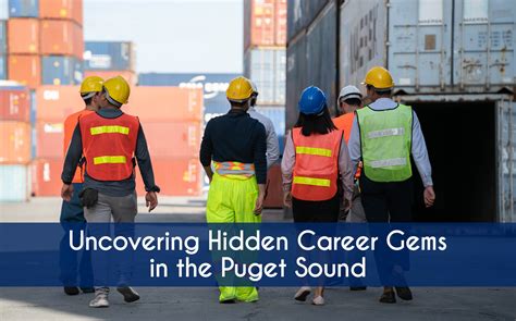Uncovering Hidden Career Gems in the Puget Sound - All StarZ Staffing