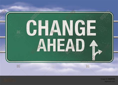 Change Ahead Road Sign Image And Photo Free Trial Bigstock