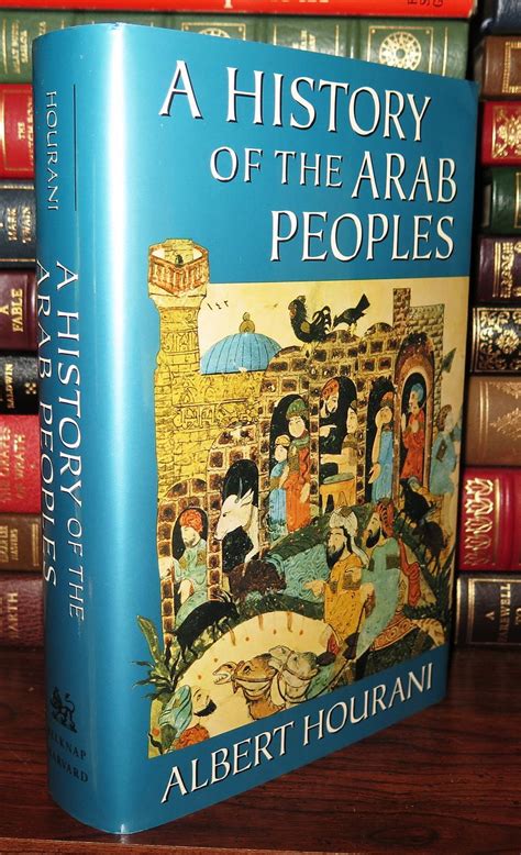 A History Of The Arab Peoples Albert Hourani First Edition First