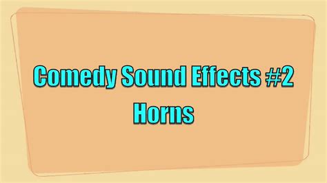 Comedy Sound Effects 2 Horns Youtube
