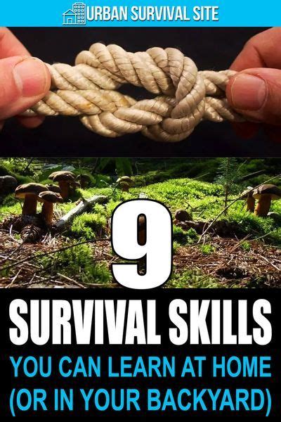 9 Survival Skills You Can Learn At Home Or In Your Backyard In 2020