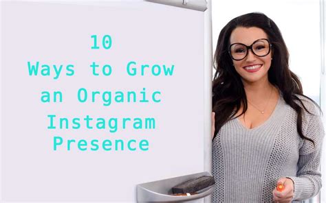 10 Ways To Grow An Organic Instagram Presence 1 Stop Media
