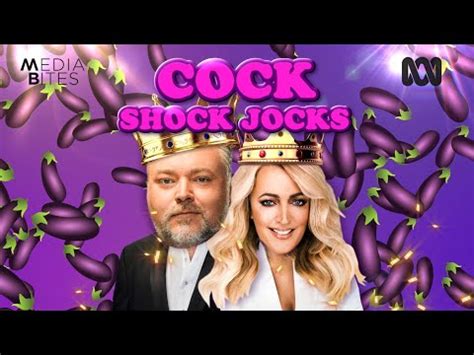 Cock Shock Jocks Media Bites YouTube