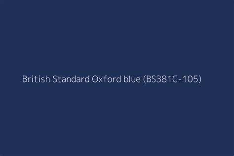 British Standard Oxford Blue Bs381c 105 Color Hex Code