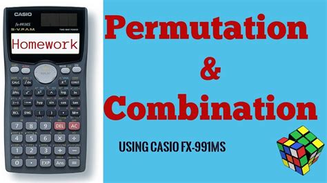 Permutation And Combination Using Casio Fx 991ms Calculator Easy And