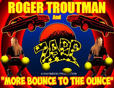 The Poster For Roger Trutman And Zap S Album More Bounce To The Once