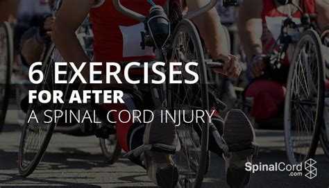 6 Exercises For After A Spinal Cord Injury