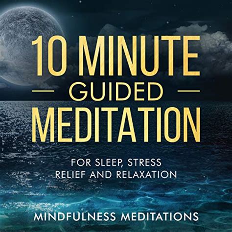 10 Minute Guided Meditation For Sleep Stress Relief And Relaxation By