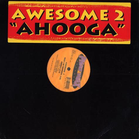 Awesome 2 Ahooga Releases Reviews Credits Discogs
