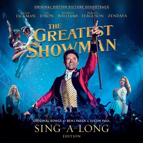 the greatest showman original motion picture soundtrack sing a long edition музыка из фильма