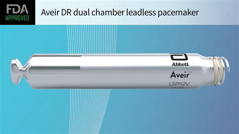 First Dual Chamber Leadless Pacemaker Approved By Fda Medpage Today