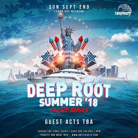 Whatever your definition of summer, labor day weekend is technically the end of the season. Deep Root Records - Labor Day Weekend Yacht Party