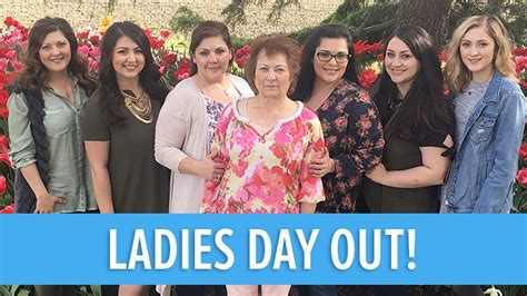 Ladies Day Out Youtube