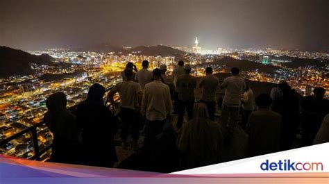 Memandang Kota Makkah Dari Puncak Jabal Nur Lokasi Gua Hira