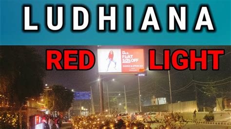 Ludhianaredlight Area Punjabludhiana Youtube
