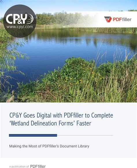 CP&Y Goes Digital with PDFfiller to Complete 'Wetland Delineation Forms ...