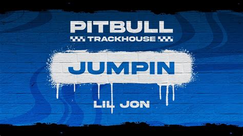 Pitbull Lil Jon Jumpin Official Video Youtube