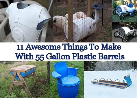 11 Creative Things To Make With 55 Gallon Plastic Barrels Home And
