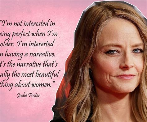 Jodie Foster Now To Love