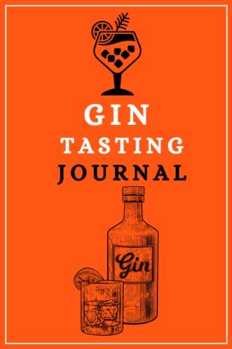 Gin Tasting Journal Gin And Tonic Book Gin Tonic Tasting Record