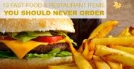 13 Fast Food & Restaurant Items You Should Never Order - Updated For 2018