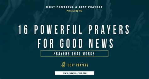 16 Powerful Prayers For Good News Today Prayers