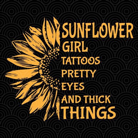 Sunflower Girl With Tattoos Svg Sunflower Svg Sunflower Print
