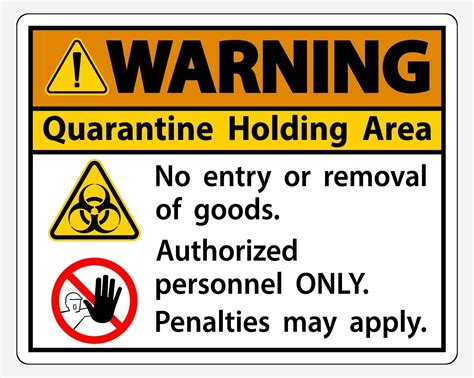 Warning Quarantine Holding Area Sign 2315824 Vector Art At Vecteezy