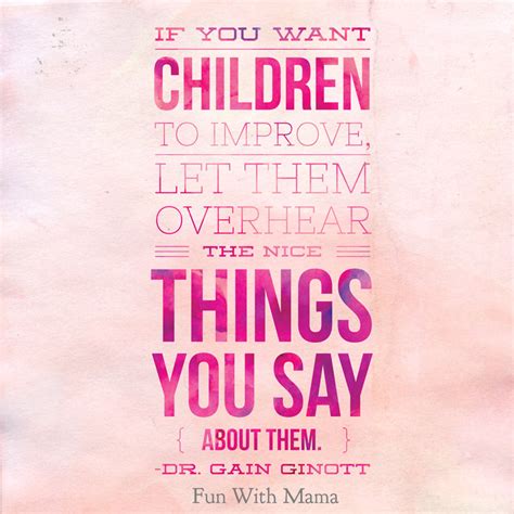 Positive Parenting Quotes About Raising Children Fun