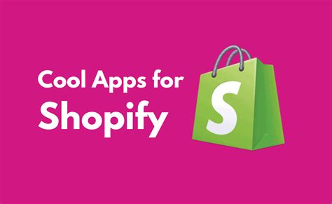 16 Cool Shopify Apps for your Shopify Store (2020)