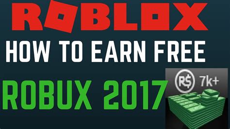 Roblox How To Earn Free Robux 2017 Youtube