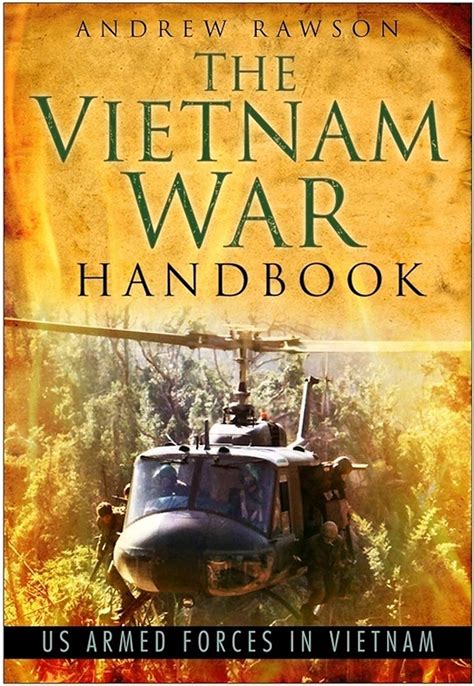 Vietnam War Handbook Us Armed Forces In Vietnam Ebook
