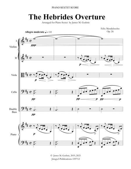 Mendelssohn The Hebrides Overture For Piano Sextet By Felix Bartholdy