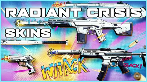 Valorant Radiant Crisis Skins Bundle New Skin Collection Showcase