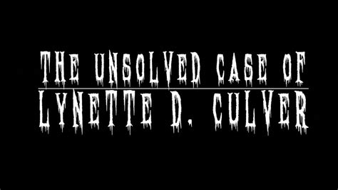 The Unsolved Case Of Lynette Culver Feat Ted Bundy Youtube